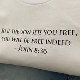 John 8:36 Set Free Tshirt