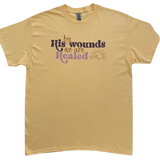 By His Wounds Tshirt
