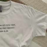 John 8:36 Set Free Tshirt